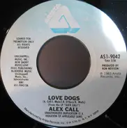 Alex Call - Love Dogs