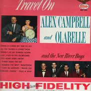 Alex Campbell And Ola Belle Reed And The New River Boys - Travel On