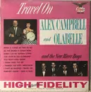 LP - Alex Campbell And Ola Belle Reed And The New River Boys - Travel On