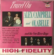 LP - Alex Campbell And Ola Belle Reed And The New River Boys - Travel On