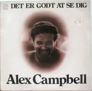 LP - Alex Campbell - Det Er Godt At Se Dig
