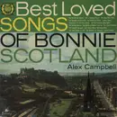 LP - Alex Campbell - The Best Loved Songs Of Bonnie Scotland