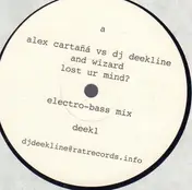 Alex Cartañá - Lost Ur Mind? (Deekline & Wizard Remixes)