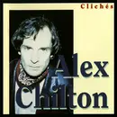 CD - Alex Chilton - Clichés