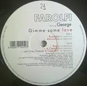 12inch Vinyl Single - Alex Farolfi Featuring George - Gimme Some Love