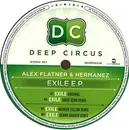 12inch Vinyl Single - Alex Flatner & Hermanez - Exile E.P. - EP