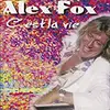 CD - Alex Fox - C'est La Vie