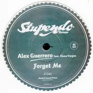 Alex Guerrero - Forget Me