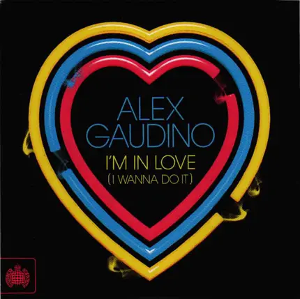 Alex Gaudino - I'm In Love (I Wanna Do It)