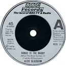 7inch Vinyl Single - Alex Glasgow - Dance Ti Thi Daddy (When The Boat Comes In) - Silver Injection Moulded Labels