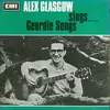 7inch Vinyl Single - Alex Glasgow - Sings Geordie Songs