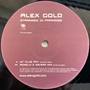 12inch Vinyl Single - Alex Gold - Stranded In Paradise