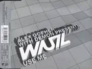 CD Single - Alex Gopher With Demon Presents WUZ - Use Me