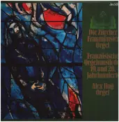 Durufle - Französische Orgelmusik des 19. & 20. Jahrhunderts