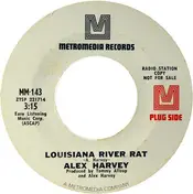 Alex Harvey - Louisiana River Rat / King Of Oak Street