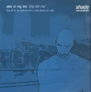 Alex Is My Bro - She Left Me