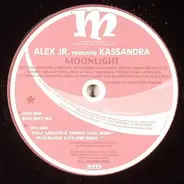 Alex Jr. Featuring Kassandra - Moonlight