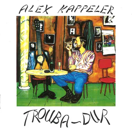 Alex Kappeler - Trouba-Dur
