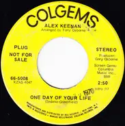 Alex Keenan - One Day Of Your Life / The Power Of Your Mind