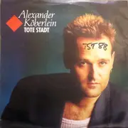 12inch Vinyl Single - Alex Köberlein - Tote Stadt