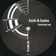 Alex Kork & Ascon Bates - Kontrast EP