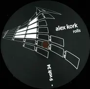 Alex Kork - ROLLS