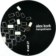 Alex Kork - Hampelmann (berk Offset / Ascon Bates Mi