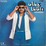 Alex Leon Y Su Orquesta - Asi Soy...