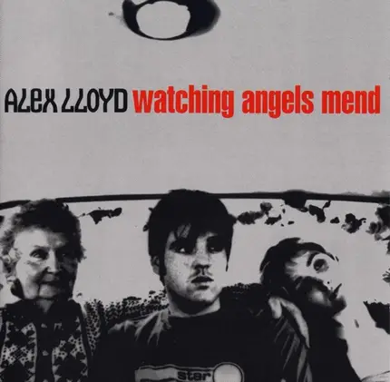Alex Lloyd - Watching Angels Mend