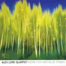 CD - Alex Lore Quartet - More Figs And Blue Things - Digipack