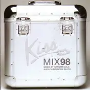 Brandon Block - Kiss Mix 98