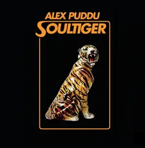Alex Puddu /Soultiger - Alex Puddu Soultiger