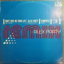 12inch Vinyl Single - Alex Party - Don't Give Me Your Life (Remix)