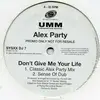 LP - Alex Party - Don't Give Me Your Life