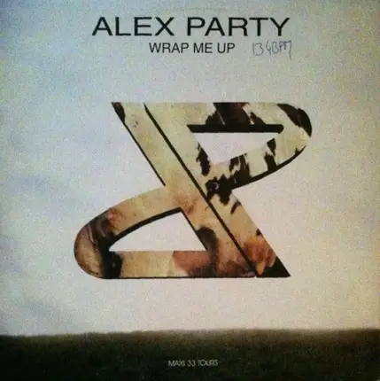 Alex Party - Wrap Me Up