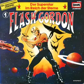 Kinder-Hörspiel - Flash Gordon Folge: 1 - Der Superstar Im Reich Der Sterne