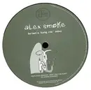 12inch Vinyl Single - Alex Smoke - Brian's Lung