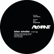 12inch Vinyl Single - Alex Smoke - F In F EP - EP