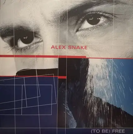 Alex Snake - (To Be) Free