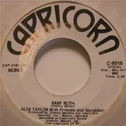 Alex Taylor - Baby Ruth