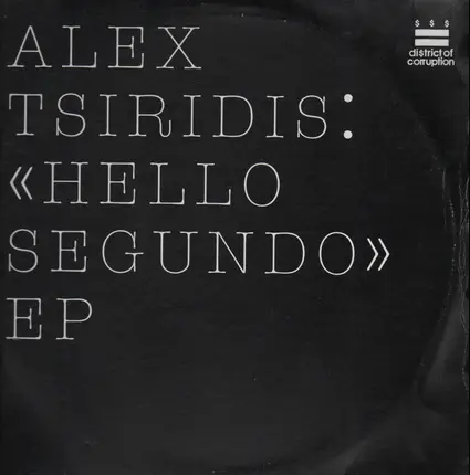 ALEX TSIRIDIS - HELLO SEGUNDO EP