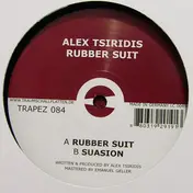 alex tsiridis - Rubber Suit