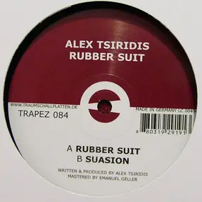 alex tsiridis - Rubber Suit