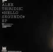 12inch Vinyl Single - Alex Tsiridis - Hello Segundo EP - EP