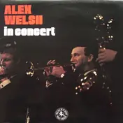 Alex Welsh - Alex Welsh In Concert
