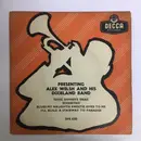 7inch Vinyl Single - Alex Welsh Dixielanders - Presenting Alex Welsh And His Dixieland Band