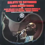 Alex Welsh & His Band - George Chisholm - Humphrey Lyttelton - Bruce Turner - Salute To Satchmo