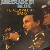 Alex Welsh - Serenade In Blue