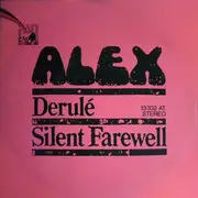 7inch Vinyl Single - Alex Wiska - Derulé / Silent Farewell