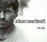 CD - Alex Woodard - Mile High - Digipack